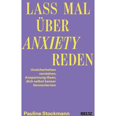 Beltz eBook Lass mal über Anxiety reden Beltz eBook Lass mal über Anxiety reden