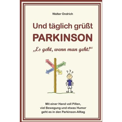 Buchschmiede Und täglich grüßt PARKINSON Buchschmiede Und täglich grüßt PARKINSON