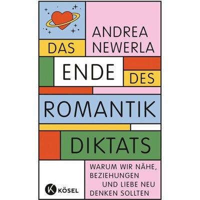 Penguin Random House Das Ende des Romantikdiktats Penguin Random House Das Ende des Romantikdiktats