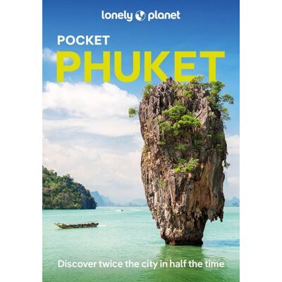 Lonely Planet Pocket Phuket Lonely Planet Pocket Phuket