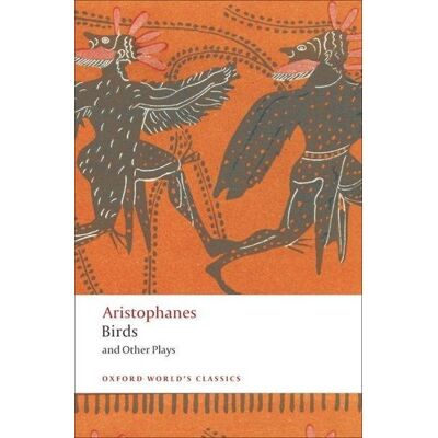 Oxford University Press Birds and Other Plays Oxford University Press Birds and Other Plays