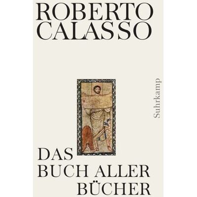 Suhrkamp Das Buch aller Bücher Suhrkamp Das Buch aller Bücher