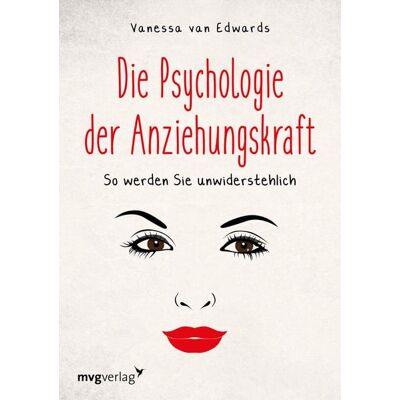 Mvg Die Psychologie der Anziehungskraft Mvg Die Psychologie der Anziehungskraft