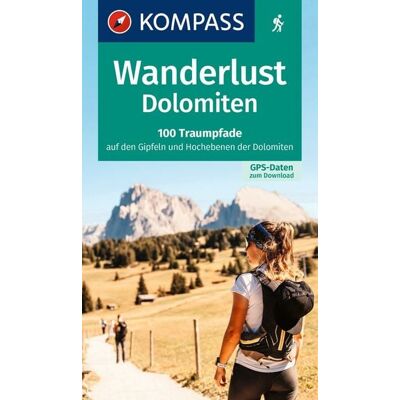 Kompass-Karten KOMPASS Wanderlust Dolomiten Kompass-Karten KOMPASS Wanderlust Dolomiten