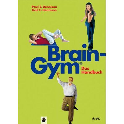 Vak Brain-Gym® - das Handbuch Vak Brain-Gym® - das Handbuch