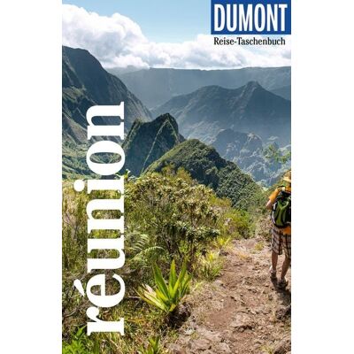 MairDuMont DUMONT Reise-Taschenbuch Reiseführer Réunion MairDuMont DUMONT Reise-Taschenbuch Reiseführer Réunion