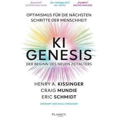 Plassen Verlag KI Genesis: Der Beginn des neuen Zeitalters Plassen Verlag KI Genesis: Der Beginn des neuen Zeitalters