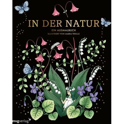 Mvg In der Natur – Ein Ausmalbuch Mvg In der Natur – Ein Ausmalbuch