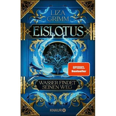 Knaur eBook Eislotus. Wasser findet seinen Weg Knaur eBook Eislotus. Wasser findet seinen Weg