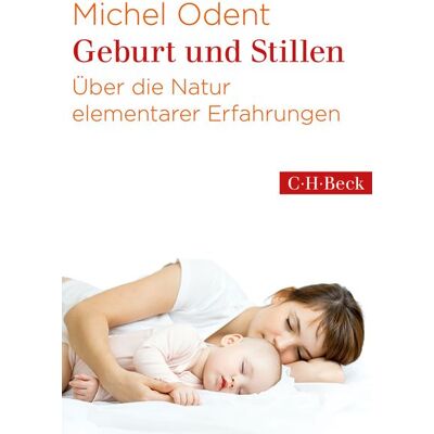 C.H. Beck Geburt und Stillen C.H. Beck Geburt und Stillen