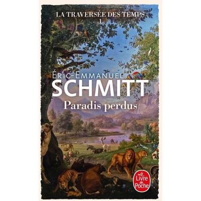 Hachette La Traversée des temps T1 - Paradis perdus Hachette La Traversée des temps T1 - Paradis perdus