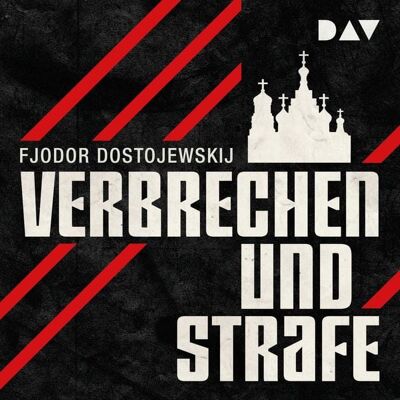 Der Audio Verlag Verbrechen und Strafe Der Audio Verlag Verbrechen und Strafe