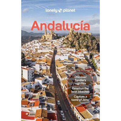 Lonely Planet Andalucia Lonely Planet Andalucia