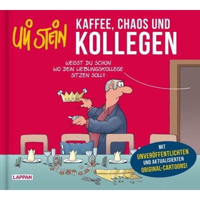 Lappan Uli Stein: Freizeit & Beruf: Kaffee, Chaos und Kollegen Lappan Uli Stein: Freizeit & Beruf: Kaffee, Chaos und Kollegen
