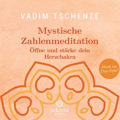 Arkana Mystische Zahlenmeditation Arkana Mystische Zahlenmeditation