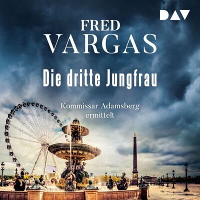 Der Audio Verlag Die dritte Jungfrau – Kommissar Adamsberg 5 Der Audio Verlag Die dritte Jungfrau – Kommissar Adamsberg 5