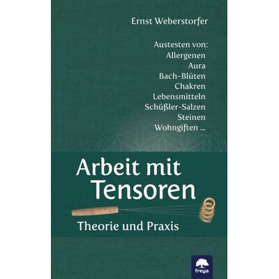 Freya Arbeit mit Tensoren Freya Arbeit mit Tensoren