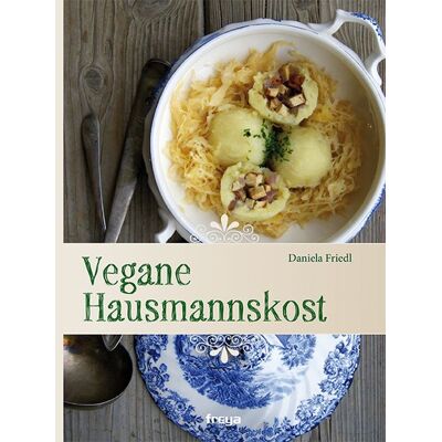 Freya Vegane Hausmannskost Freya Vegane Hausmannskost