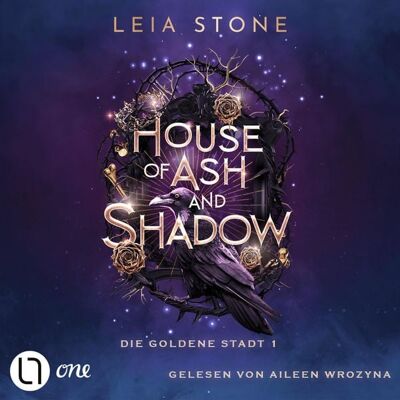 Lübbe Audio House of Ash and Shadow - Die goldene Stadt, Teil 1 Lübbe Audio House of Ash and Shadow - Die goldene Stadt, Teil 1