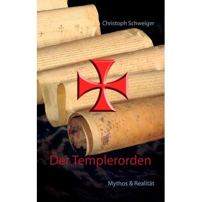 BoD – Books on Demand Der Templerorden BoD – Books on Demand Der Templerorden