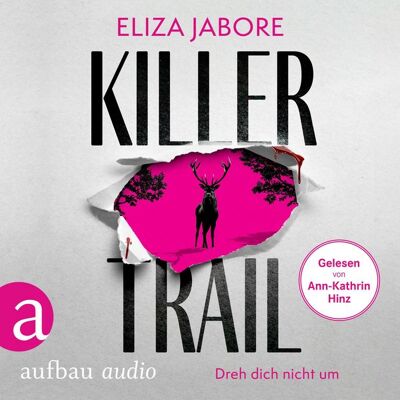 Aufbau Audio Killer Trail - Dreh dich nicht um Aufbau Audio Killer Trail - Dreh dich nicht um