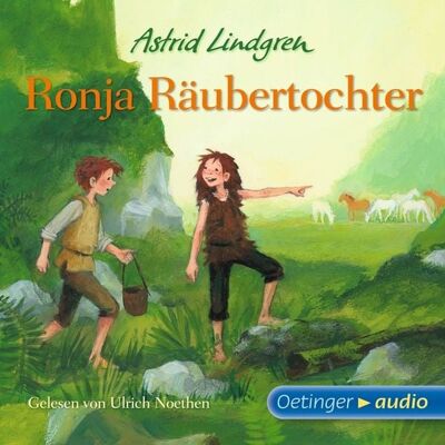 Oetinger AUDIO Ronja Räubertochter Oetinger AUDIO Ronja Räubertochter