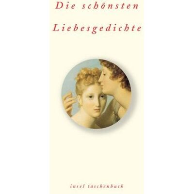 Insel Die schönsten Liebesgedichte Insel Die schönsten Liebesgedichte