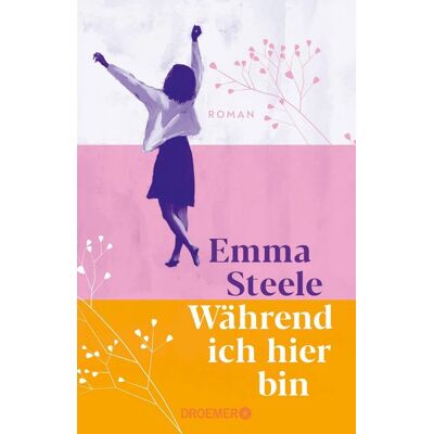 Droemer eBook Während ich hier bin Droemer eBook Während ich hier bin