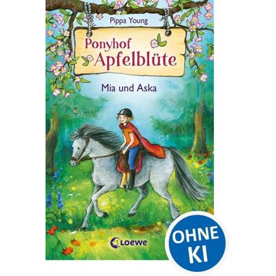 Loewe Mia und Aska / Ponyhof Apfelblüte Band 5 Loewe Mia und Aska / Ponyhof Apfelblüte Band 5