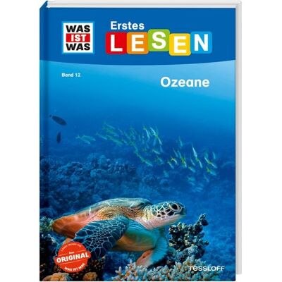 Tessloff Verlag Ragnar Tessloff GmbH & Co. KG WAS IST WAS Erstes Lesen Band 12. Ozeane Tessloff Verlag Ragnar Tessloff GmbH & Co. KG WAS IST WAS Erstes Lesen Band 12. Ozeane