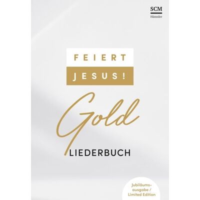 Hänssler Feiert Jesus! Gold - Ringbuch Hänssler Feiert Jesus! Gold - Ringbuch