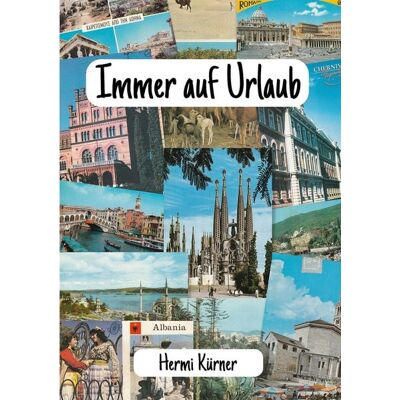 BoD – Books on Demand Immer auf Urlaub BoD – Books on Demand Immer auf Urlaub