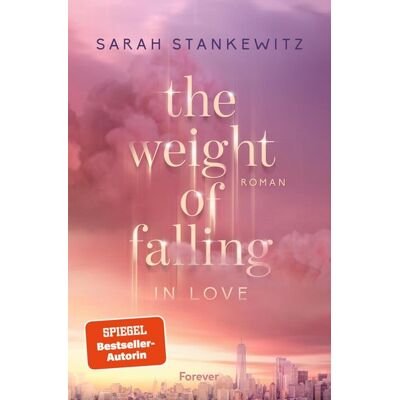Forever The Weight of Falling (in Love) Forever The Weight of Falling (in Love)