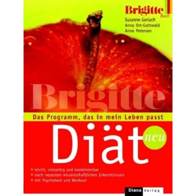 Heyne Die Brigitte-Diät. Heyne Die Brigitte-Diät.