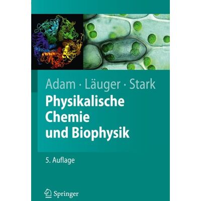 Springer Berlin Physikalische Chemie und Biophysik Springer Berlin Physikalische Chemie und Biophysik