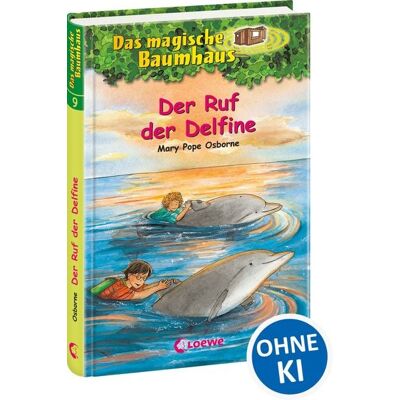 Loewe Das magische Baumhaus (Band 9) - Der Ruf der Delfine Loewe Das magische Baumhaus (Band 9) - Der Ruf der Delfine