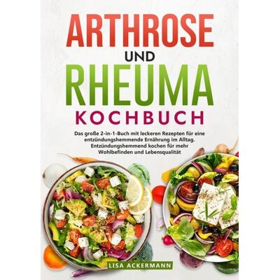 Tredition Arthrose und Rheuma Kochbuch Tredition Arthrose und Rheuma Kochbuch
