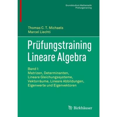 Springer Prüfungstraining Lineare Algebra Springer Prüfungstraining Lineare Algebra