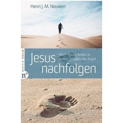 Neufeld Verlag Jesus nachfolgen Neufeld Verlag Jesus nachfolgen