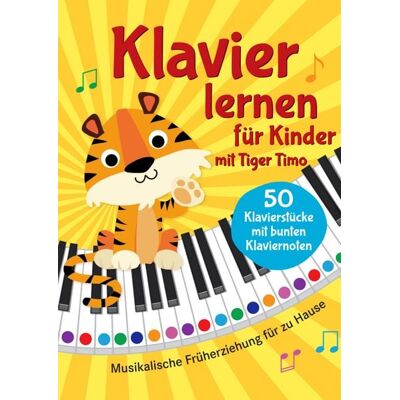 Elvi Media Klavier lernen mit Tiger Timo - Fünfzig Klavierstücke für Kinder Elvi Media Klavier lernen mit Tiger Timo - Fünfzig Klavierstücke für Kinder