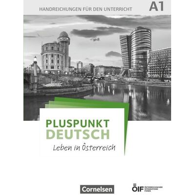 Cornelsen Verlag Pluspunkt Deutsch - Leben in Österreich - A1 Cornelsen Verlag Pluspunkt Deutsch - Leben in Österreich - A1