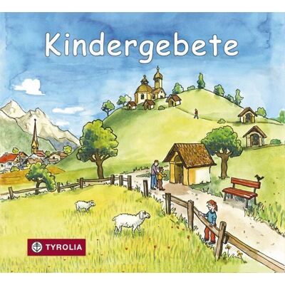 Tyrolia Kindergebete Tyrolia Kindergebete