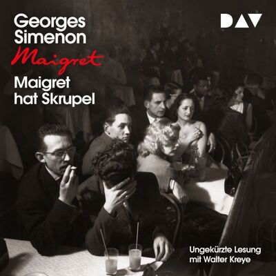 Der Audio Verlag Maigret hat Skrupel Der Audio Verlag Maigret hat Skrupel