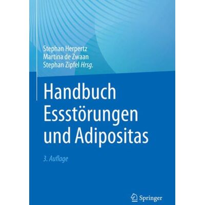 Springer Berlin Handbuch Essstörungen und Adipositas Springer Berlin Handbuch Essstörungen und Adipositas
