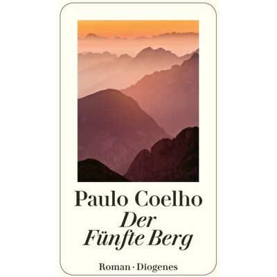 Diogenes Der Fünfte Berg Diogenes Der Fünfte Berg