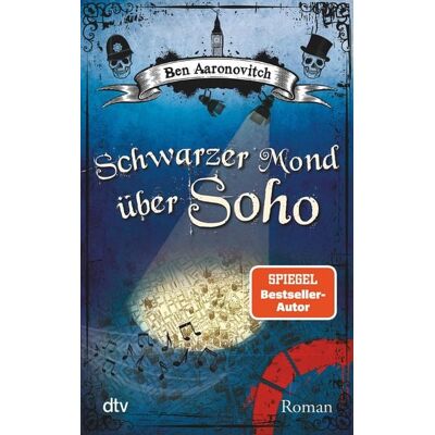 dtv Schwarzer Mond über Soho dtv Schwarzer Mond über Soho