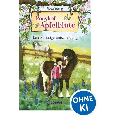 Loewe Ponyhof Apfelblüte (Band 11) - Lenas mutige Entscheidung Loewe Ponyhof Apfelblüte (Band 11) - Lenas mutige Entscheidung