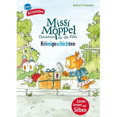 Arena Missi Moppel. Krimigeschichten Arena Missi Moppel. Krimigeschichten
