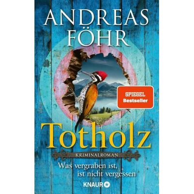 Knaur Totholz Knaur Totholz