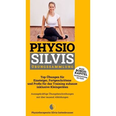 BoD – Books on Demand Physio Silvis Übungssammlung BoD – Books on Demand Physio Silvis Übungssammlung